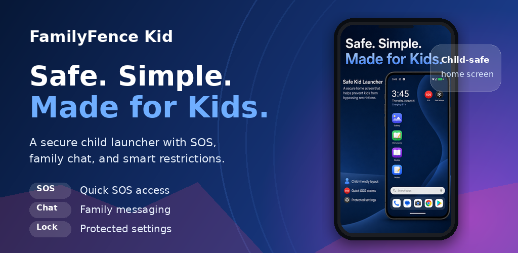 FamilyFence Kid featured graphic highlighting a safe child launcher, quick SOS access, family chat, and protected settings